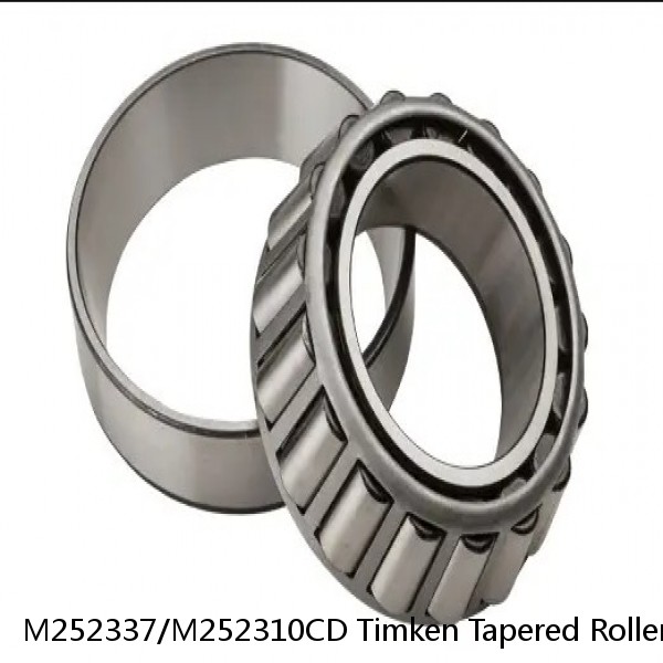 M252337/M252310CD Timken Tapered Roller Bearings