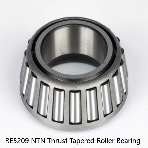 RE5209 NTN Thrust Tapered Roller Bearing